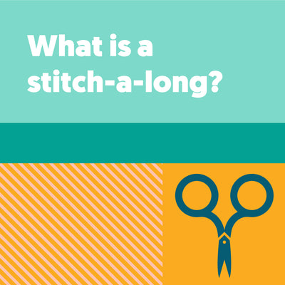 What is a stitch-a-long?