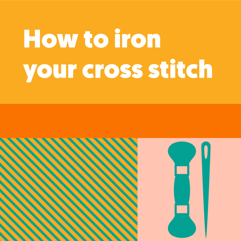How to iron your finished cross stitch pieces